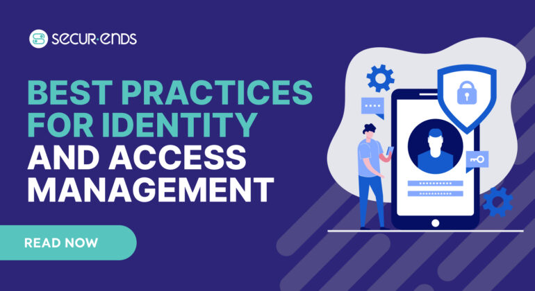 best practices for identity and access management (1)