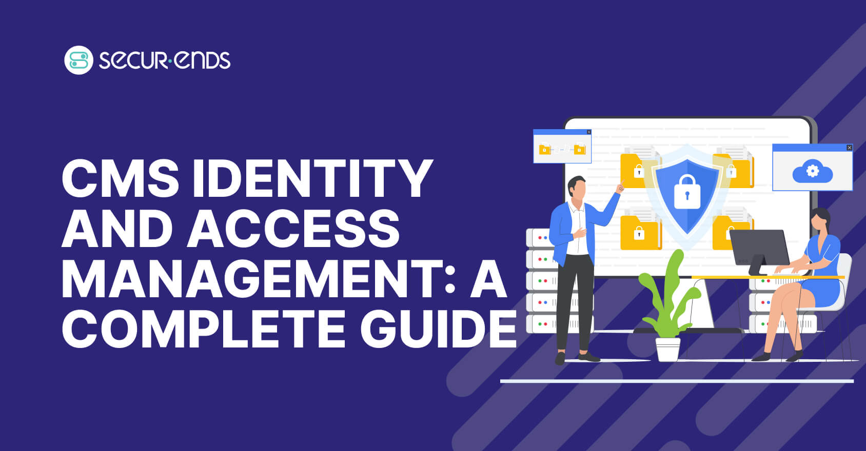 CMS Identity and Access Management_ Complete Guide for Modern Enterprises (1)