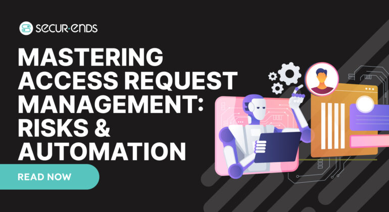 User Access Review for Fiserv Premier_ Why You Need SecurEnds Fiserv Premier Connector