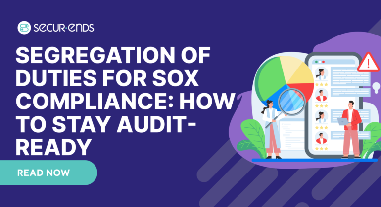 Segregation of Duties for SOX Compliance