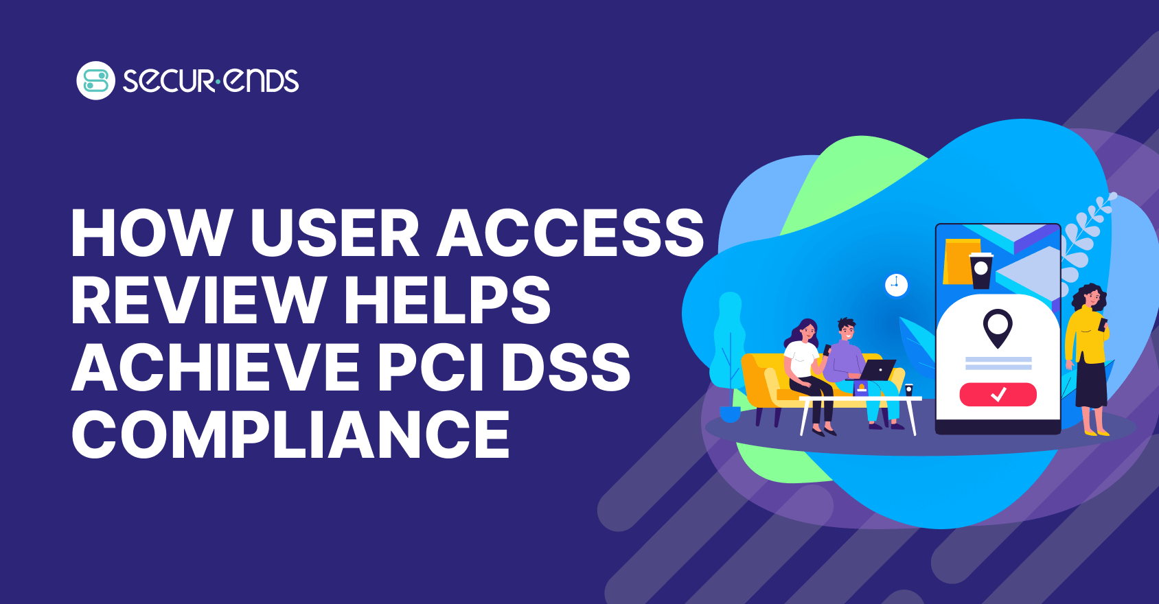 Achieve PCI DSS Compliance