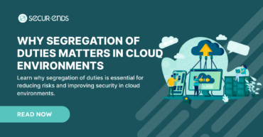 Segregation of Duties in Cloud Environments (AWS, Azure, GCP)
